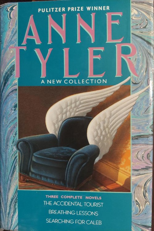 Anne Tyler : Three Complete Novels