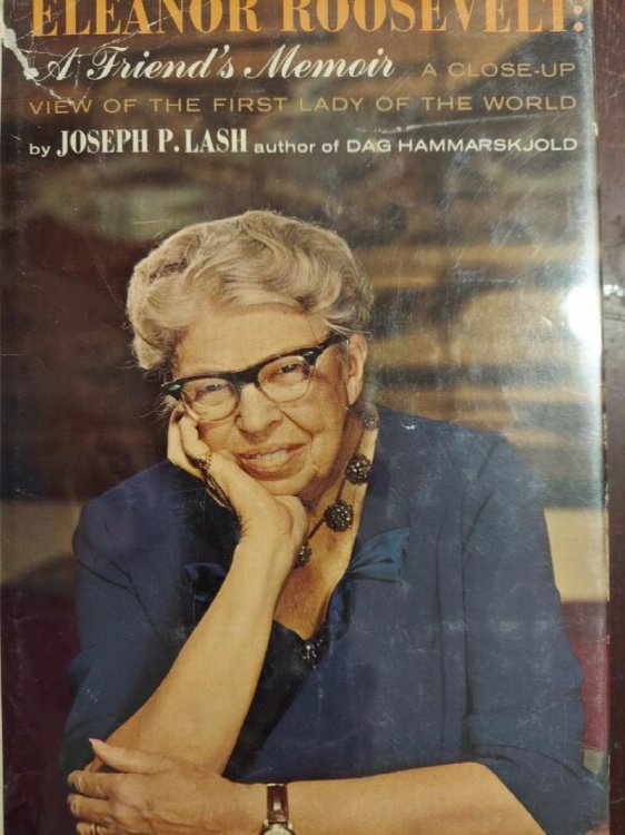 Eleanor Roosevelt : A Friend's Memoir, a Close-Up View of the First Lady of the World
