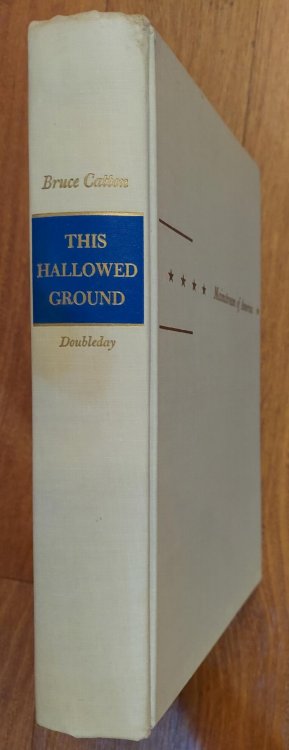 This Hallowed Ground, the Story of the Union Side of the Civil War (Mainstream of America)