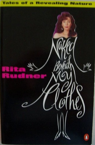 Naked Beneath My Clothes: Tales of a Revealing Nature