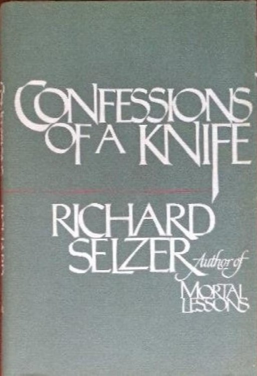 Confessions of a Knife