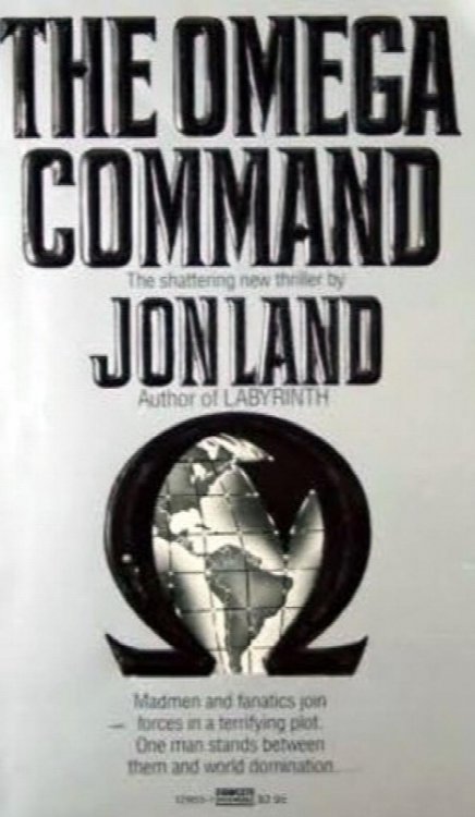 The Omega Command, a Shattering Thriller