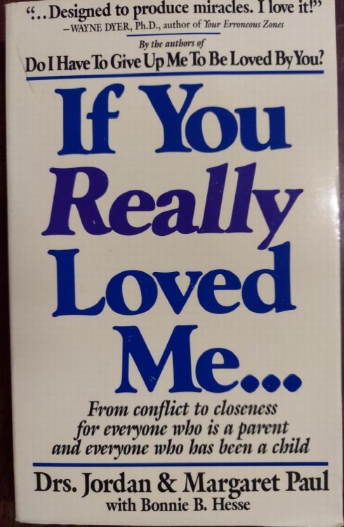 If You Really Love Me . . .