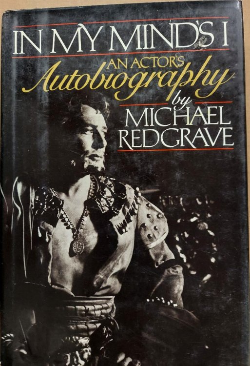In My Mind's I: An Actors Autobiography