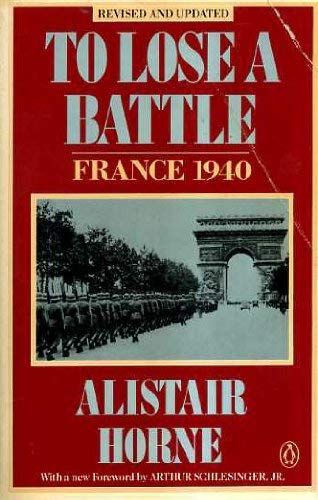 To Lose a Battle: France 1940