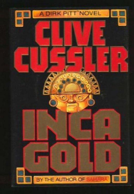 Inca Gold : A Dirk Pitt Novel