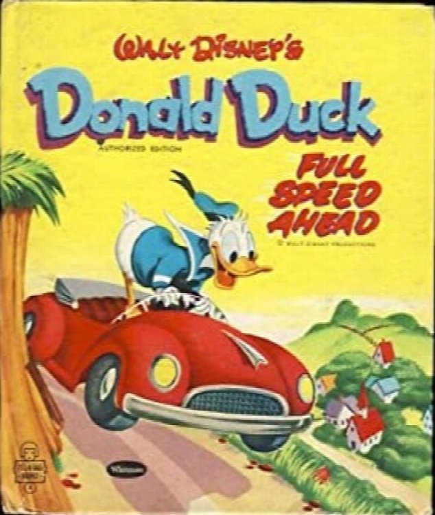 Walt Disney's Donald Duck Full Speed Ahead [Tell-A-Tale Books]
