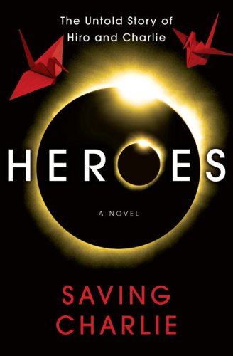 Heroes : Saving Charlie