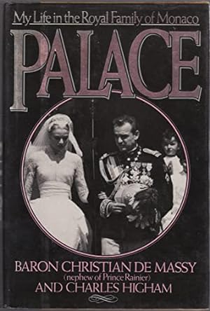 Palace: My Life in the Royal Family of Monaco