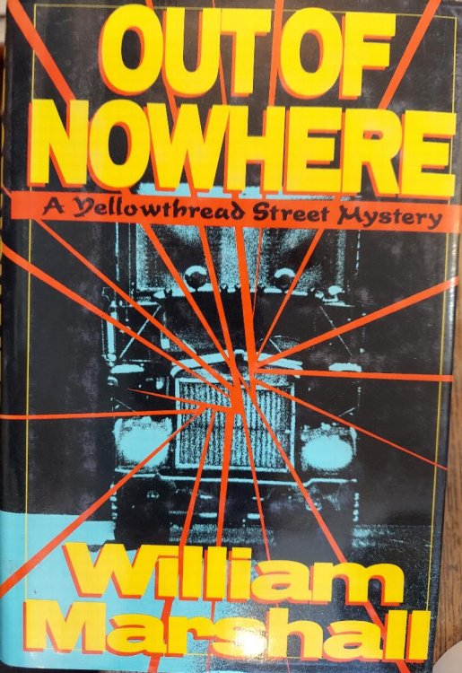 Out of Nowhere: A Yellowthread Street Mystery