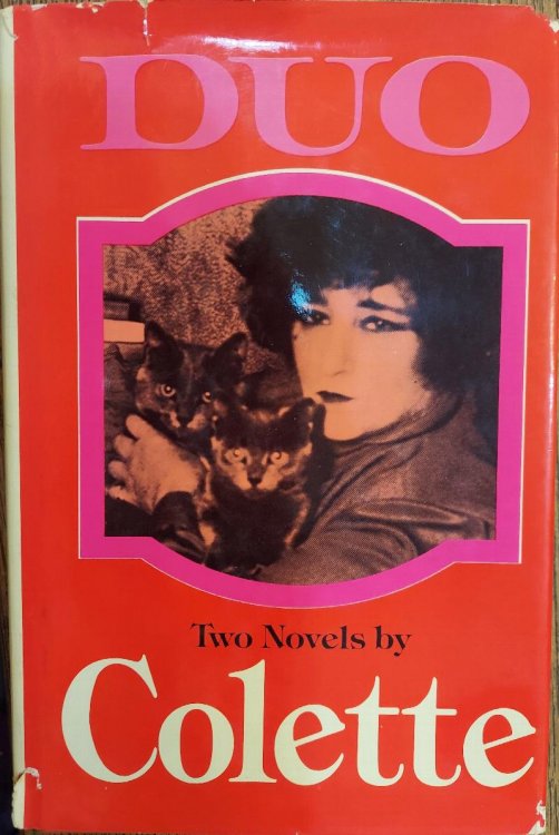 Duo and Le Toutounier: Two Novels By Colette