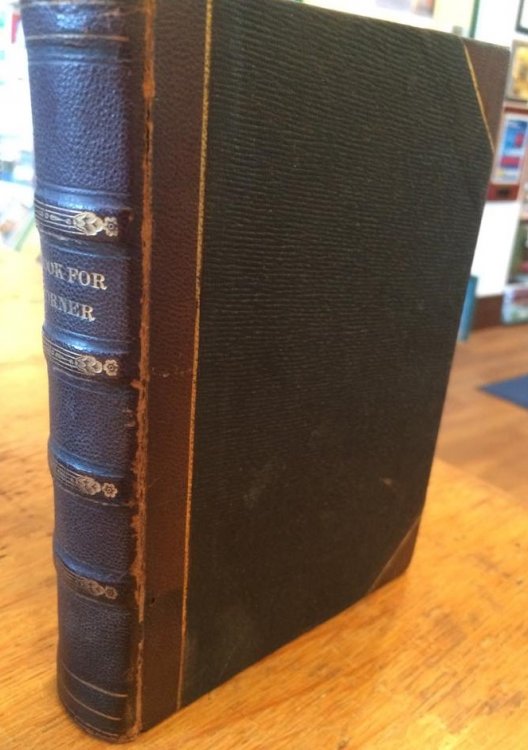 A Book for a Corner, or, Selections in Prose and Verse From Authors the Best Suited to That mode of Enjoyment