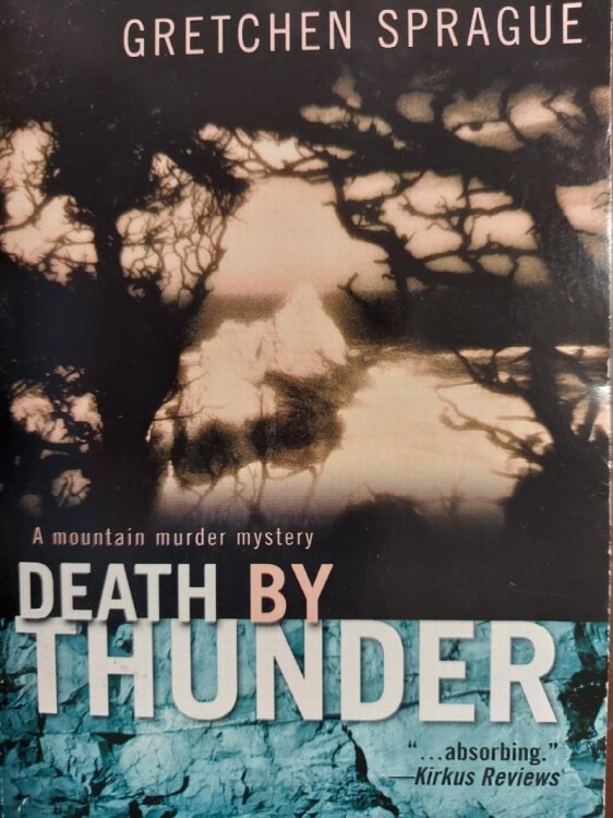 Death By Thunder (A Mountain Murder Mystery)