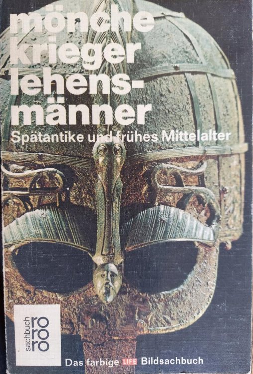 Monche Krieger lehensmanner: Spatantike Und Fruhes Mittelalter