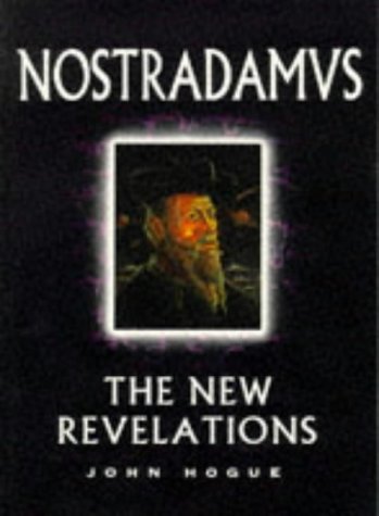 Nostradamus: The New Revelations
