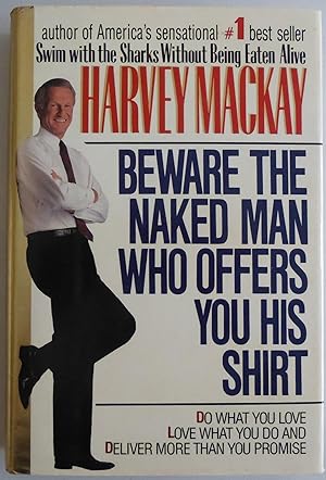Beware the Naked Man Who Offers You His Shirt