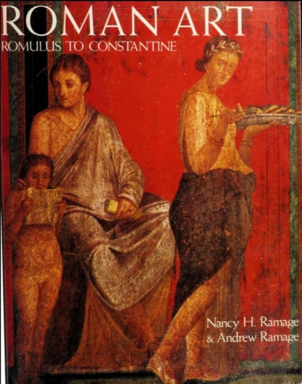 Roman Art: Romulus to Constantine