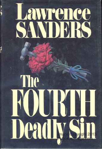 The Fourth Deadly Sin