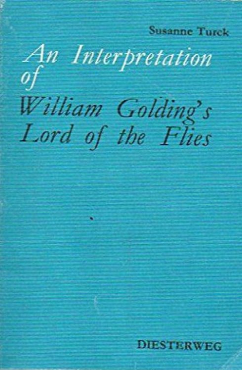 An Interpretation of William Golding's Lord of the Flies