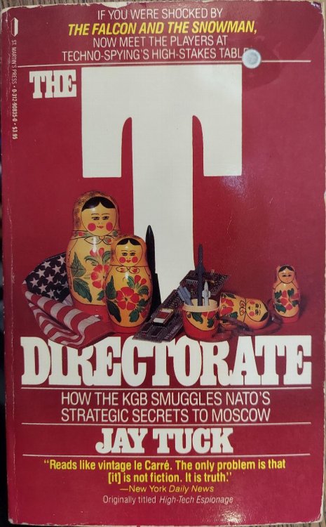The T Directorate: How the KGB Smuggles NATO's Strategic Secrets to Moscow