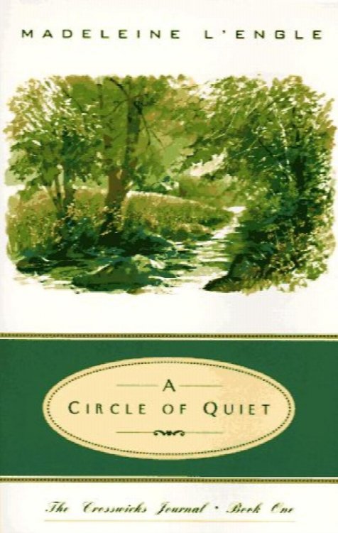 A Circle of Quiet