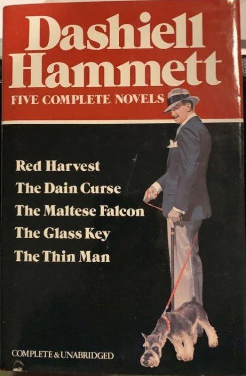 Dashiell Hammett: Five Complete Novels: Red Harvest, The Dain Curse, The Maltese Falcon, The Glass Key, and The Thin Man