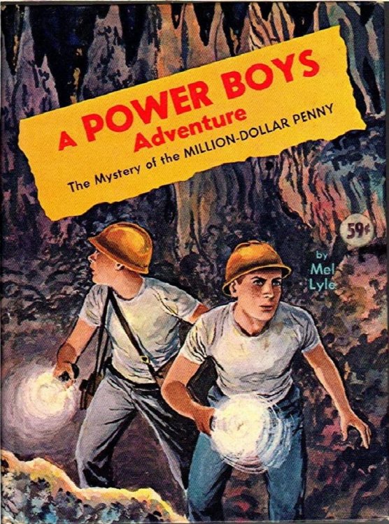 The Mystery of the Million-Dollar Penny: A Power Boys Adventure