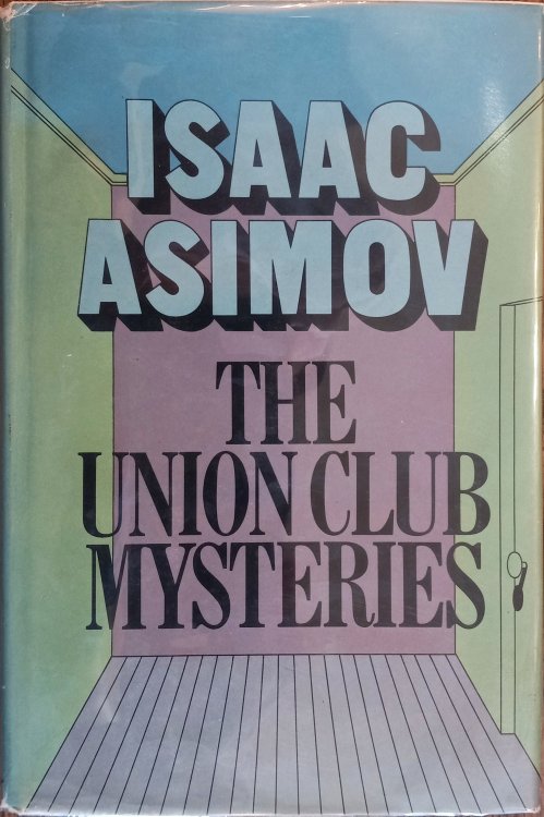The Union Club Mysteries