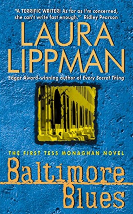 Baltimore Blues (Tess Monaghan Mysteries)
