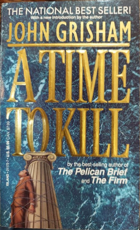 A Time to Kill