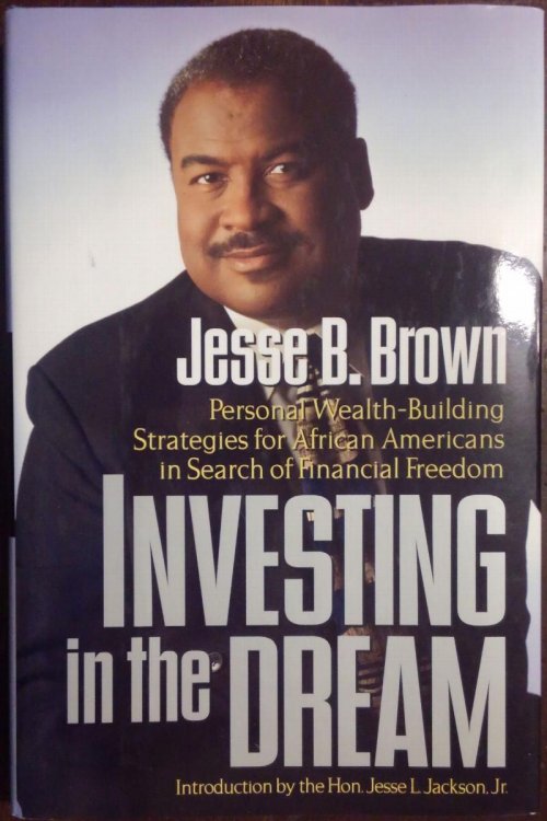 Investing in the Dream: Personal Wealth-Building Strategies for African Americans in Search of Financial Freedom