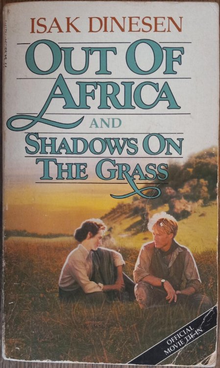 Out Of Africa and Shadows On The Grass