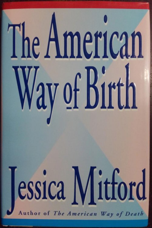 The American Way of Birth
