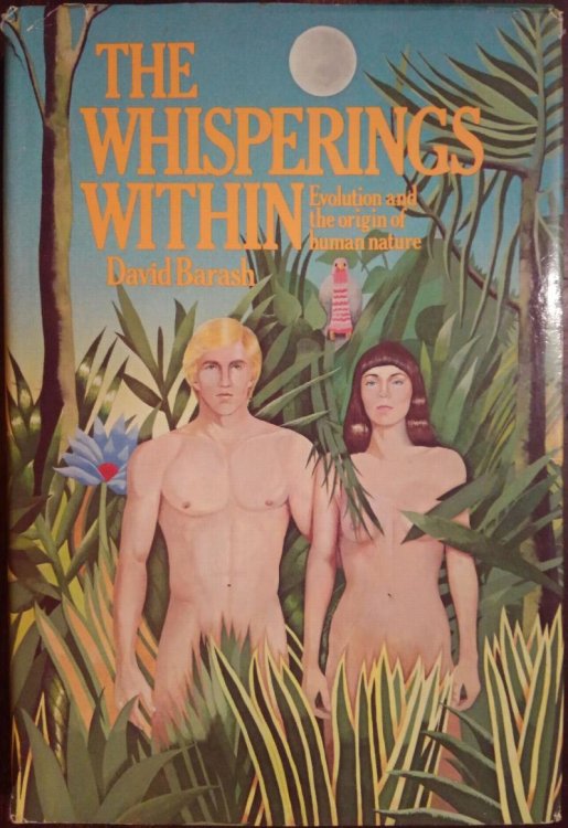 The Whisperings Within: Evolution and the Origin of Human Nature