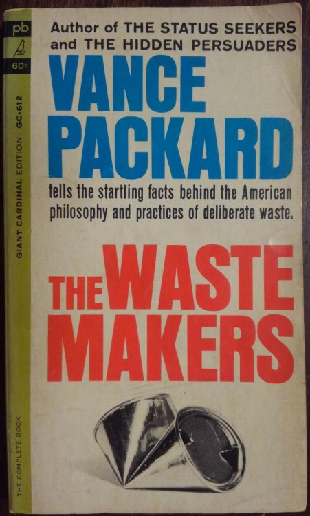 The Waste Makers