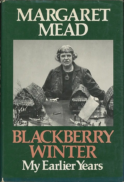 Blackberry Winter: My Earlier Years