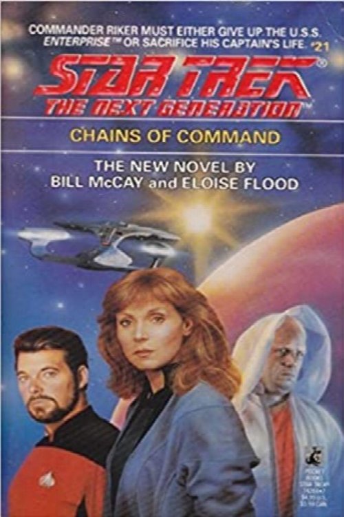 Chains of Command (Star Trek The Next Generation, No 21)