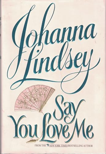 Say You Love Me