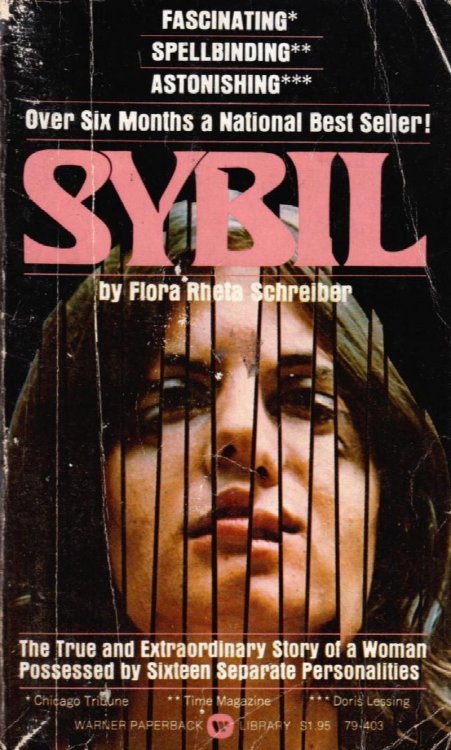 Sybil: The Extraordinary Story of a Woman Possessed By Sixteen Separate Personalities