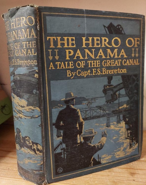 Image for The Hero of Panama: A Tale of the Great Canal The Hero of Panama: A Tale of the Great Canal
