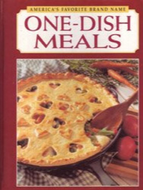 America's Favorite Brand Name One-Dish Meals