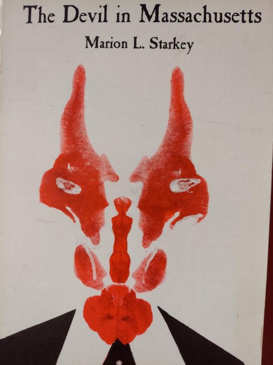 The Devil in Massachusetts : A Modern Inquiry Into the Salem Witch Trials