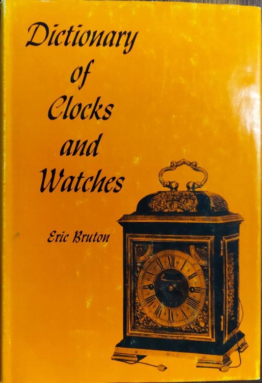 Dictionary of Clocks and Watches