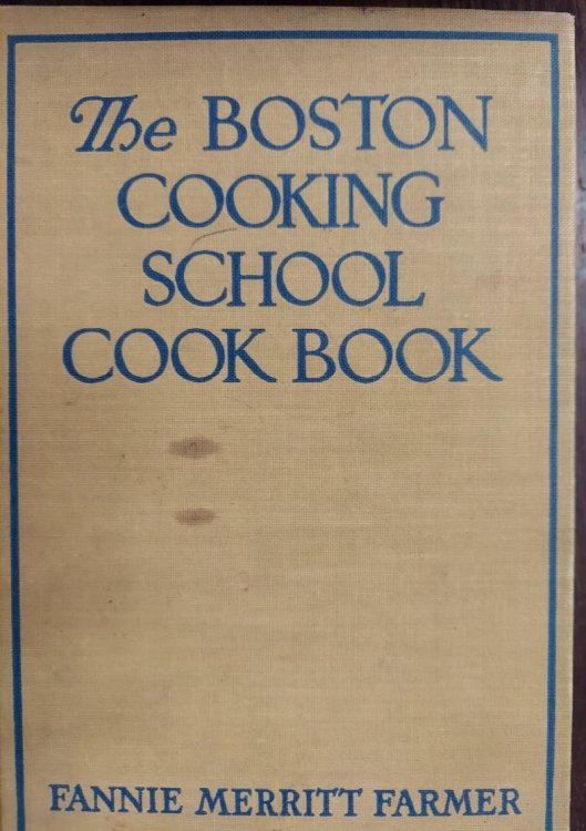 The Boston Cooking School Cook Book