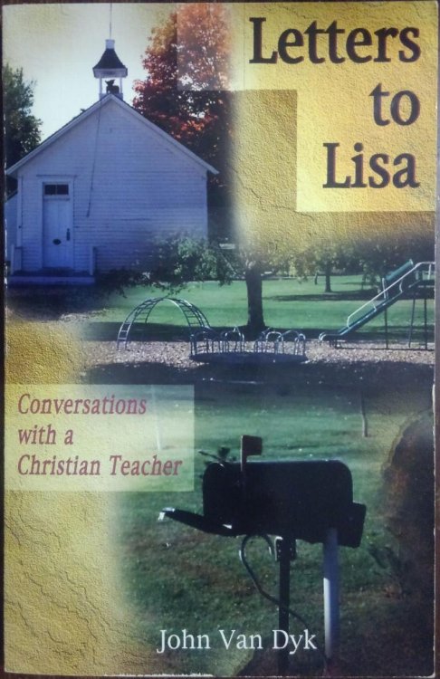 Letters to Lisa: Conversations with a Christian Teacher