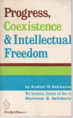 Image for Progress, Coexistence & Intellectual Freedom Progress, Coexistence & Intellectual Freedom