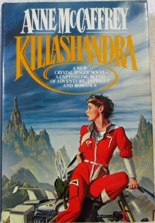 Killashandra (Crystal Singer, No. 2)