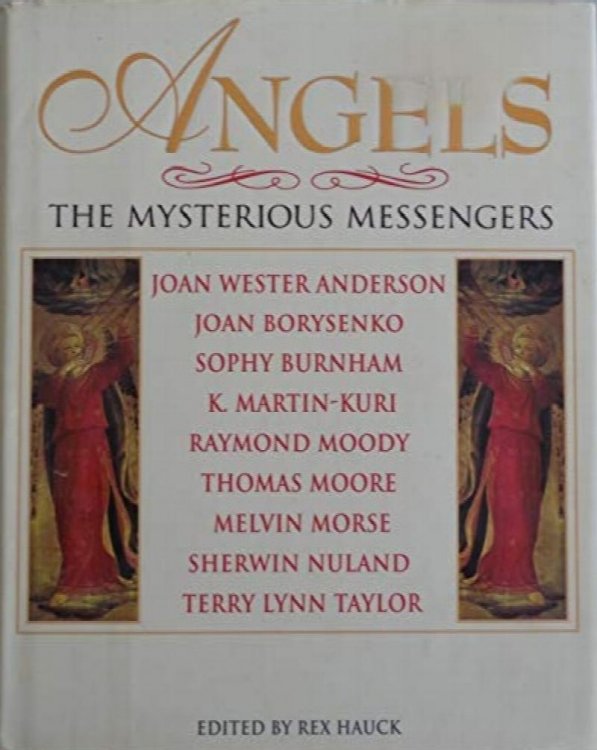 Angels: The Mysterious Messengers