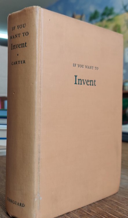 If You Want To Invent