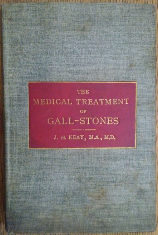 The Medical Treatment of Gall-Stones